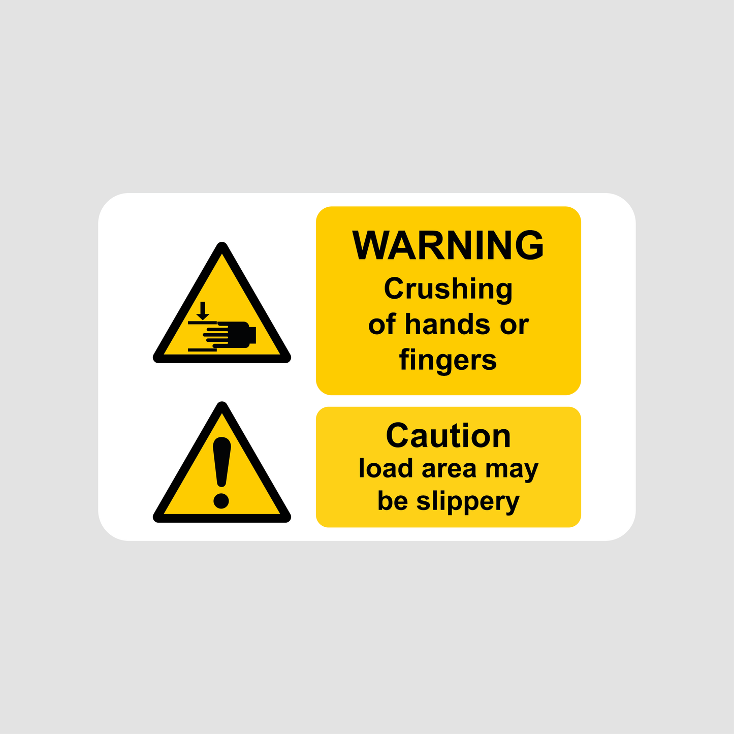 Caution -Crush fingers/ Slippery When Wet Label 170mm x 110mm