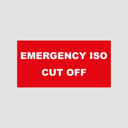 Emergency ISO Cut Off Warning Label 60mm x 30mm